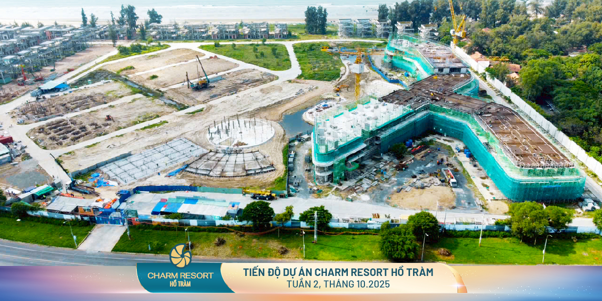NHỊP ĐỘ MỚI TRÊN CÔNG TRƯỜNG CHARM RESORT HỒ TRÀM