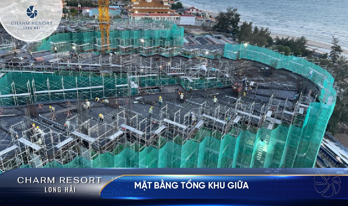 TIẾN ĐỘ THI CÔNG CHARM RESORT LONG HẢI (TUẦN 4 THÁNG 3/2022)