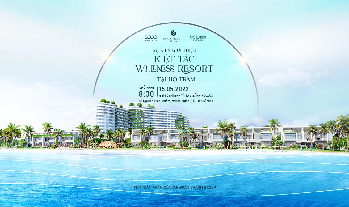SỰ KIỆN CÔNG BỐ DỰ ÁN CHARM RESORT HỒ TRÀM - PHÂN KHU BW PREMIER COLLECTION BY BEST WESTERN